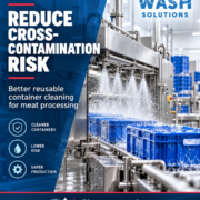 Industrial wash system cleaning reusable totes and crates in a meat processing facility